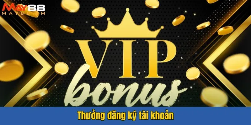 Phần thưởng chỉ áp dụng trong thời gian nhất định